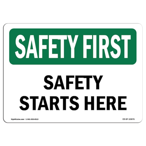 OSHA Sign, Starts Here, 10in X 7in Aluminum, 7" W, 10" L, Landscape, OS-SF-A-710-L-10876